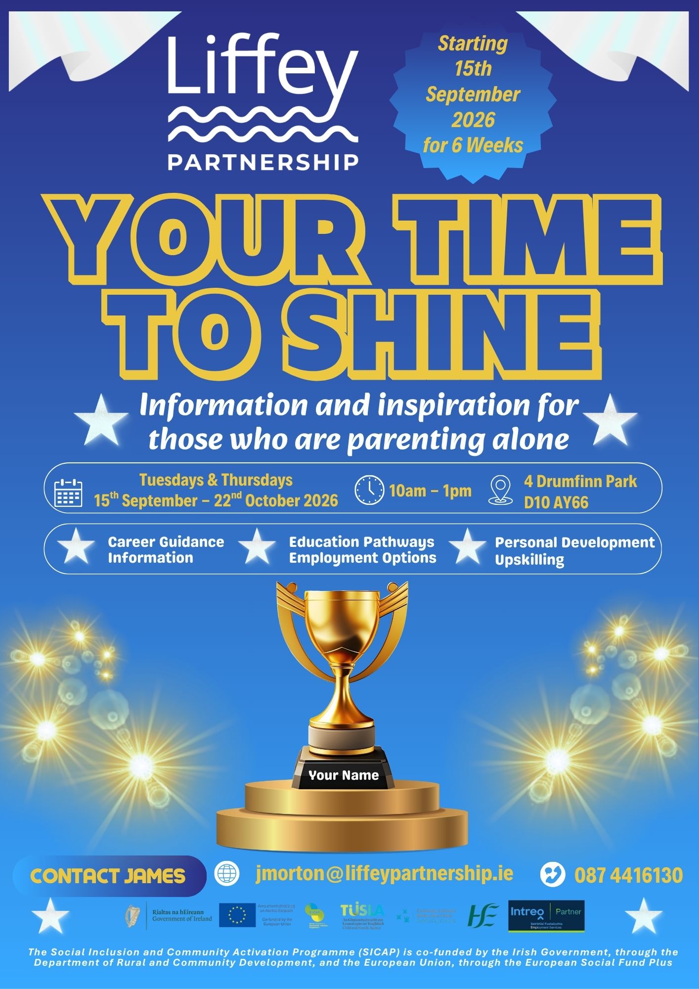 Liffey Partnership Your Time to Shine poster